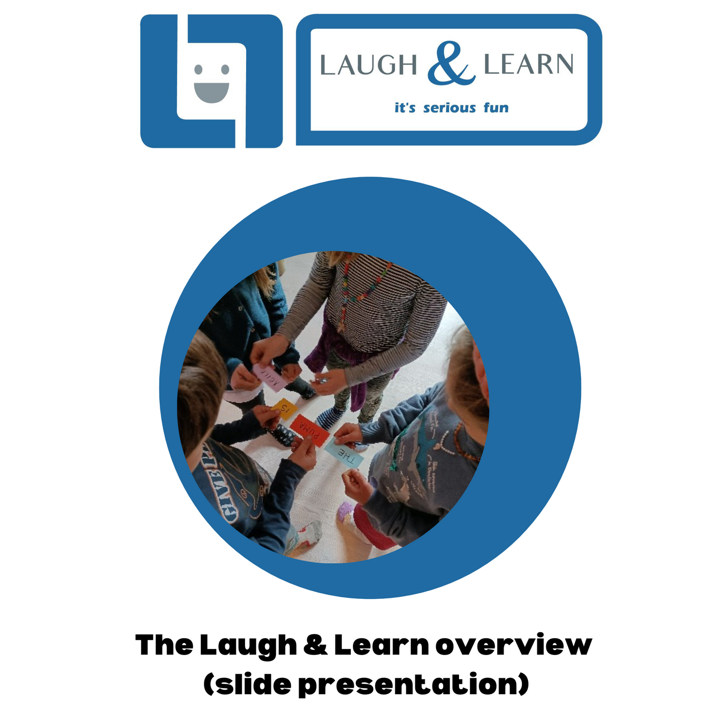 Laugh & Learn Co introduction workshop (slide presentation)